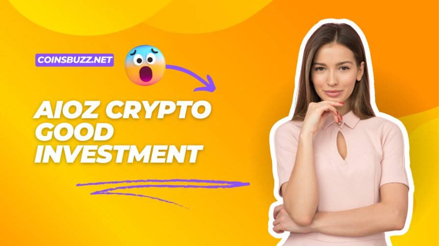 AIOZ Crypto a good investment